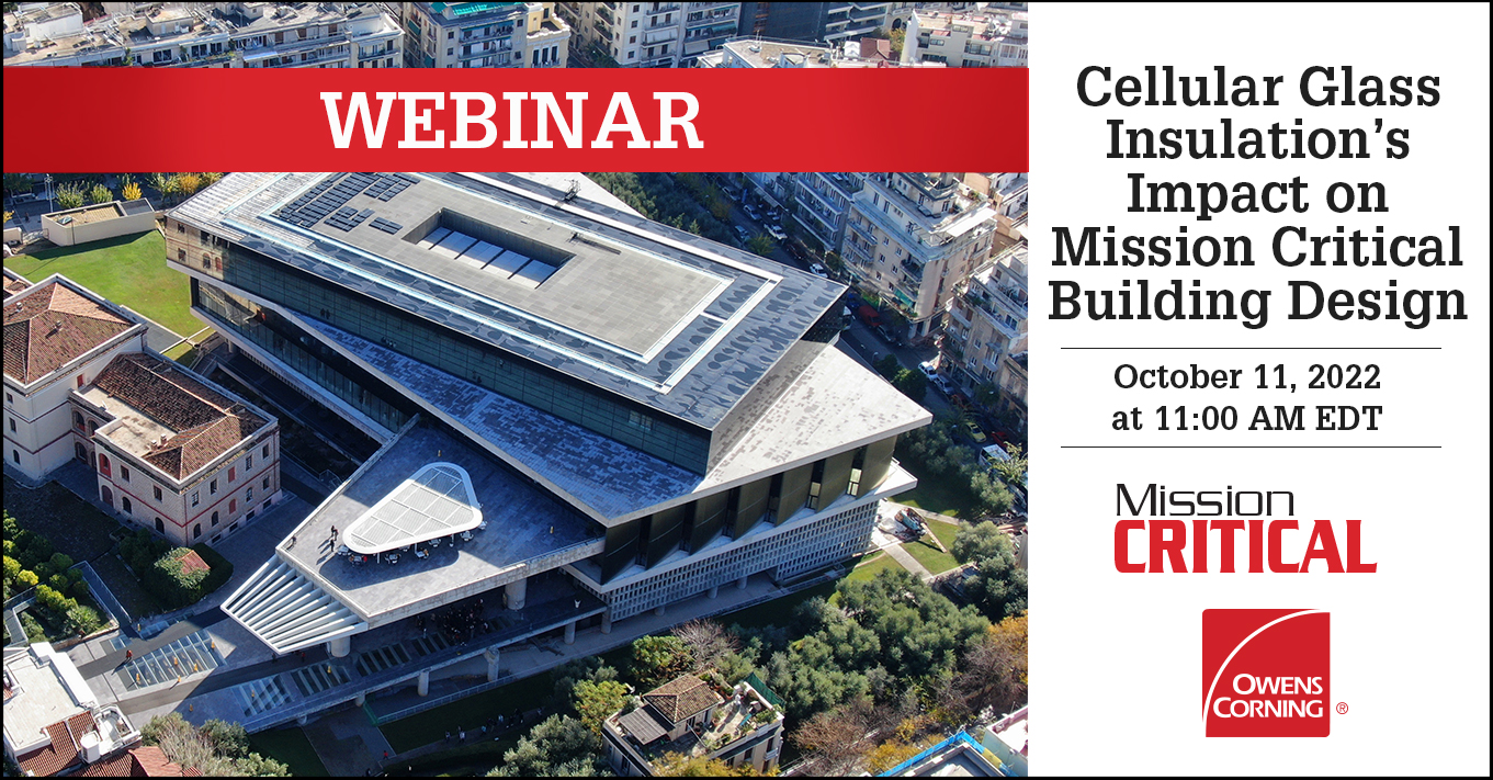 Cellular Glass Insulation’s Impact on Mission Critical Building Design