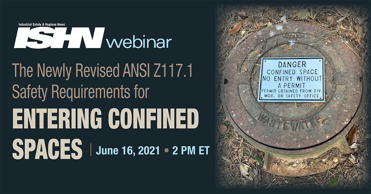 The Newly Revised ANSI Z117.1 Safety Requirements for Entering Confined