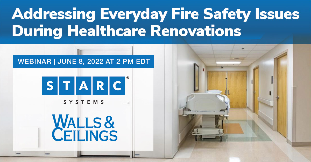 Addressing Everyday Fire Safety Issues During Healthcare Renovations