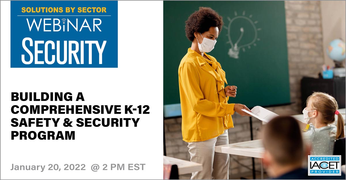 Building a Comprehensive K12 Safety & Security Program Registration